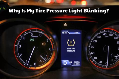 Why is My Tire Light Blinking: A Journey Through the Mysteries of Modern Automotive Alerts